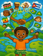 My Village — A Global Landscape Coloring Adventure (Kids Coloring Book)